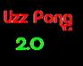 Uzz Pong 2.0