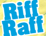 play Riff Raff