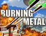 play Burning Metal