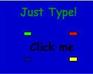 play Just Type!