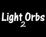 play Light Orbs 2