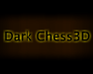 play Dark Chess 3D