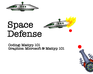 play Space Defense