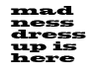 play Madness Dress Up