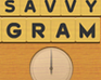 play Savvygram