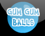 play Gum Gum Balls