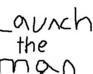 play Launch The Man