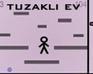 play Tuzakli Ev