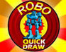 play Robo Quick Draw