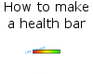 play Health Bar Tutorial