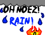 play Oh Noez! Rain!