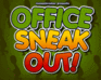 play Office Sneakout!