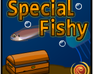 play Special Fishy