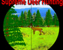 play Supreme Deer Hunting