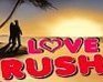 play Love Rush