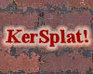 play Kersplat