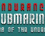 play Endurance Submarine - Sea Of The Undead