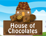 House Of Chocolates