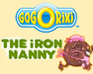 play Gogoriki The Iron Nanny