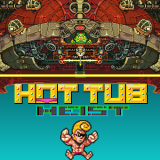 play Hot Tub Heist