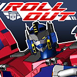 play Transformers - Roll Out