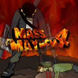 Mass Mayhem 4