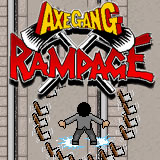 play Axe Gang Rampage