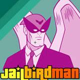 play Jail Bird Man
