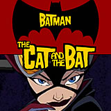 play Batman. The Cat And The Bat