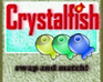 play Crystalfish