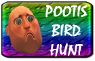 play The Pootis Bird Hunt