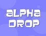 play Alpha Drop