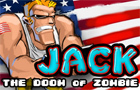 play Jack The Doom Of Zombie