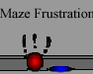 play Maze Frustration