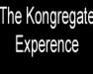 The Kongregate Experence