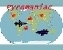 play Pyromaniac