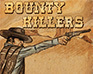 play Bounty Killers