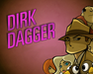 play Dirk Dagger