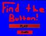 play Find The Button!