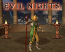 play Evil Nights