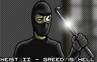 play Heist Ii - Greed Is Hell