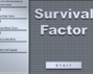 play Survival Factor