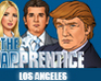 play The Apprentice: Los Angeles