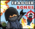 play Fragger Bonus