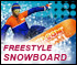 Freestyle Snowboard