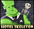 play Hotel Skeleton