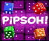 play Pipsoh!