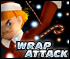 play Wrap Attack