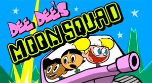 Dee Dee'S Moon Squad