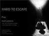 play Hard To Escape V1.01